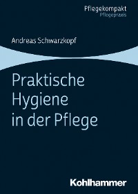 Cover Praktische Hygiene in der Pflege