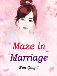 Cover Maze in Marriage