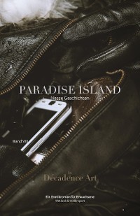 Cover Paradise Island - Nasse Geschichten: Band VIII