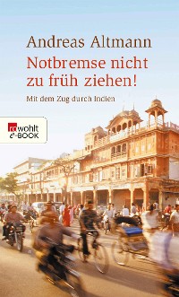 Cover Notbremse nicht zu früh ziehen!