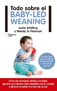 Cover Todo sobre el baby-led weaning