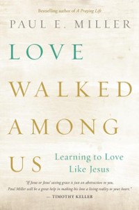 Cover Love Walked among Us