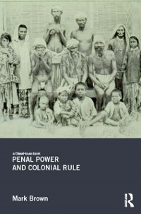 Cover Penal Power and Colonial Rule