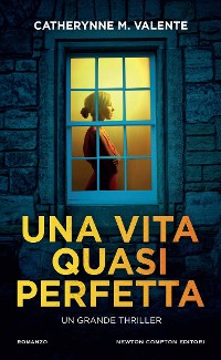 Cover Una vita quasi perfetta