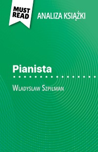 Cover Pianista książka Wladyslaw Szpilman (Analiza książki)