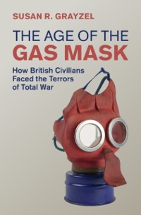 Cover Age of the Gas Mask