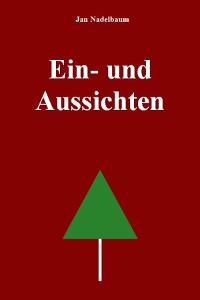 Cover Ein- und Aussichten