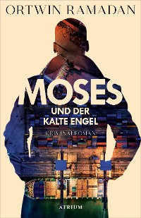 Cover Moses und der kalte Engel