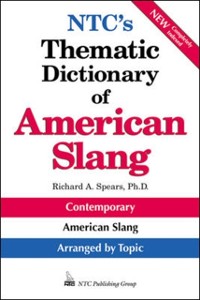 Cover NTC's Thematic Dictionary of American Slang