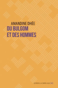 Cover Du bulgom et des hommes