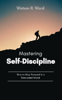 Cover Mastering Self-Discipline