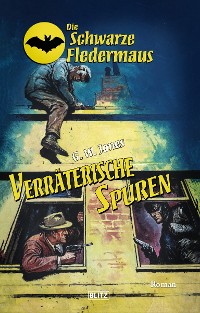 Cover Die Schwarze Fledermaus 39: Verräterische Spuren