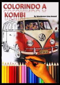 Cover Colorindo A Kombi