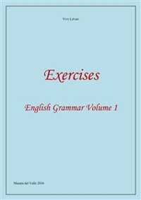 Cover Exercises - English Grammar Volume 1