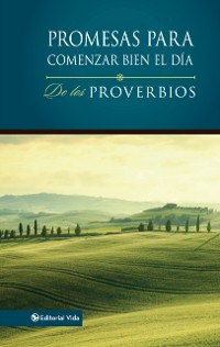 Cover Promesas para comenzar bien el día de los Proverbios