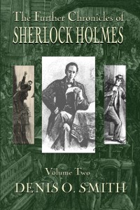 Cover Further Chronicles of Sherlock Holmes - Volume 2