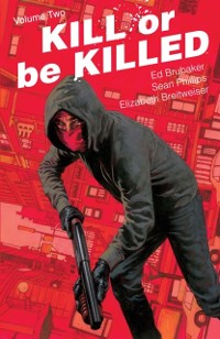 Cover Kill Or Be Killed Vol. 2