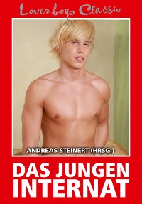 Cover Loverboys Classic 12: Das Jungeninternat