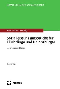 Cover Sozialleistungsansprüche für Flüchtlinge und Unionsbürger