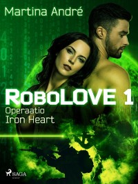 Cover RoboLOVE #1 - Operaatio Iron Heart