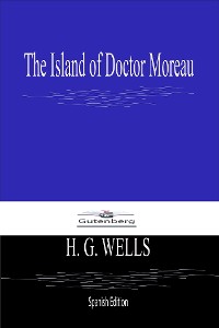 Cover The Island of Doctor Moreau (Spanish Edition)