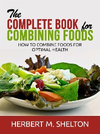 Cover The Complete Book for Combining Foods