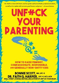 Cover Unfuck Your Parenting