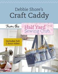 Cover Debbie Shore's Craft Caddy