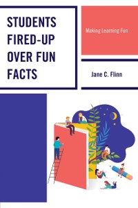 Cover Students Fired-up Over Fun Facts