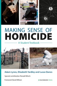 Cover Making Sense of Homicide