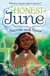 Cover Honest June: Secrets and Spies