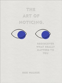 Cover The Art of Noticing
