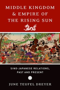 Cover Middle Kingdom and Empire of the Rising Sun