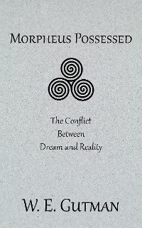 Cover Morpheus Possessed: The Conflict Between Dream and Reality