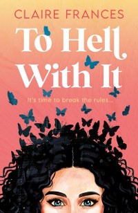 Cover To Hell With It