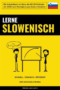 Cover Lerne Slowenisch - Schnell / Einfach / Effizient
