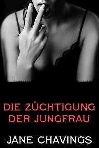 Cover Die Züchtigung der Jungfrau