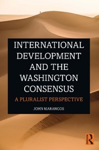 Cover International Development and the Washington Consensus