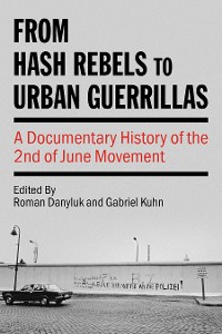 Cover From Hash Rebels to Urban Guerrillas