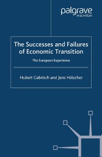 Cover The Successes and Failures of Economic Transition
