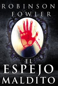 Cover El Espejo Maldito