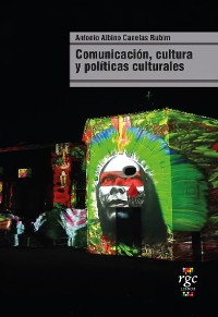 Cover Comunicación, cultura y políticas culturales