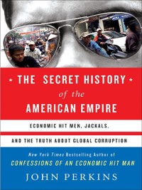 Cover Secret History of the American Empire