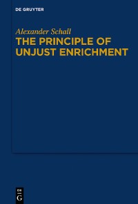 Cover The Principle of Unjust Enrichment