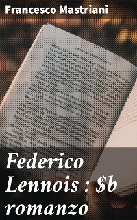 Cover Federico Lennois : romanzo