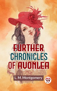 Cover Further Chronicles Of Avonlea