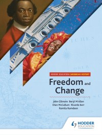 Cover Hodder Education Caribbean History: Freedom and Change