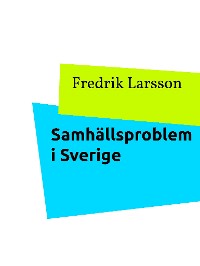Cover Samhällsproblem i Sverige