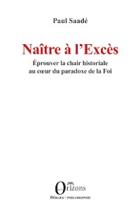 Cover Naitre a l'Exces