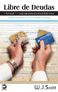 Cover Libre de Deudas, la moral de la administración del dinero